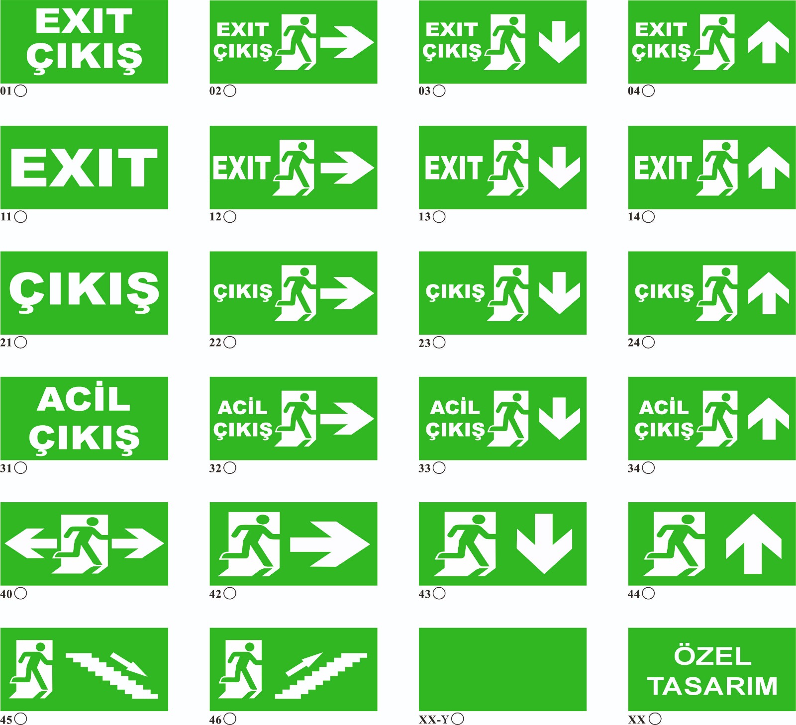 EXIT baskı seçenekleri: 01–04, 11–14, 21–24, 31–34, 40, 42–46 ve özel tasarım; düz yeşil arka yüz için -Y eki